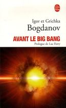 Avant le Big Bang - La création du monde Avant le Big Bang - La création du monde