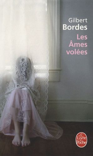 Les Ames volées Les Ames volées