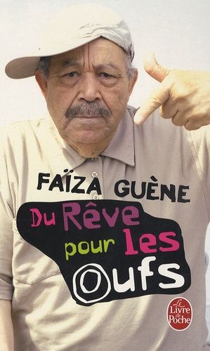 Du rêve pour les oufs Du rêve pour les oufs
