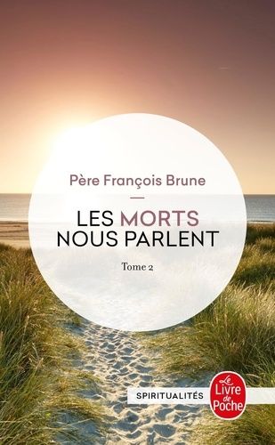 Les morts nous parlent - Tome 2