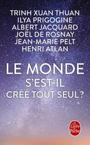 Le monde s'est-il créé tout seul ?