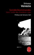 Sonderkommando - Dans l'enfer des chambres à gaz