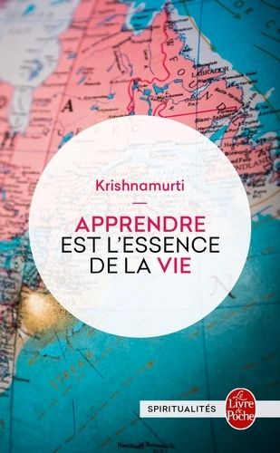 Apprendre est l'essence de la vie - Lettres aux enseignants, aux parents et aux élèves