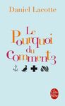 Le pourquoi du comment - Tome 3