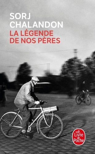 La légende de nos pères La légende de nos pères