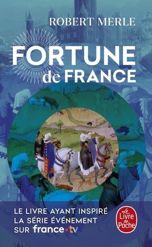 Fortune de France Tome 1