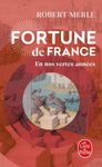 Fortune de France Tome 2