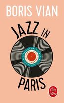 JAZZ IN PARIS. Chroniques de jazz pour la station de radio WNEW, New York (1948-1949), édition bilingue