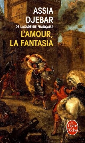L'Amour, la fantasia L'Amour, la fantasia