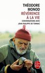 Révérence à la vie - Conversations avec Jean-Philippe de Tonnac