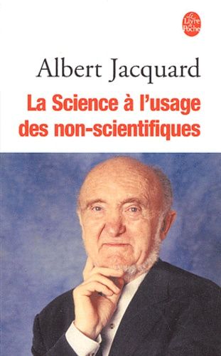 Le compte à rebours a-t-il commencé ?, Albert Jacquard