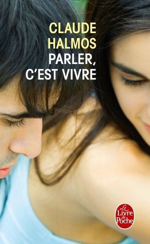 Parler, c'est vivre