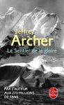 Le Sentier de la gloire - Inspiré d'une histoire vraie