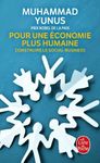 Pour une économie plus humaine - Construire le social-business