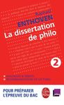 La dissertation de philo - Tome 2