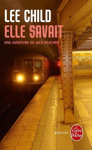 Elle savait - Une aventure de Jack Reacher