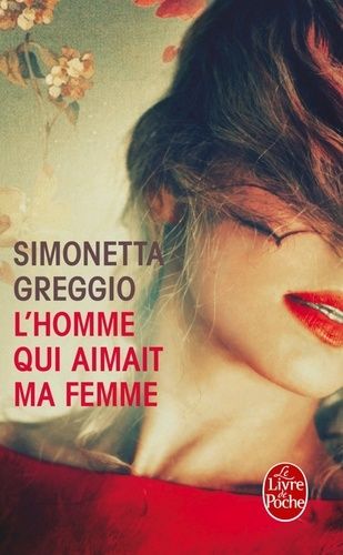 L'homme qui aimait ma femme L'homme qui aimait ma femme