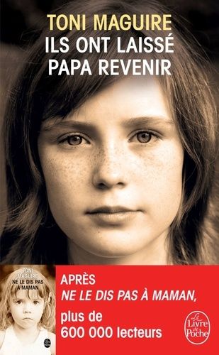 Ils ont laissé papa revenir