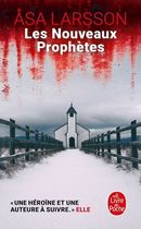 Les Nouveaux Prophètes - Une enquête de Rebecka Martinsson
