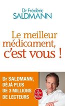 Le meilleur médicament, c'est vous !