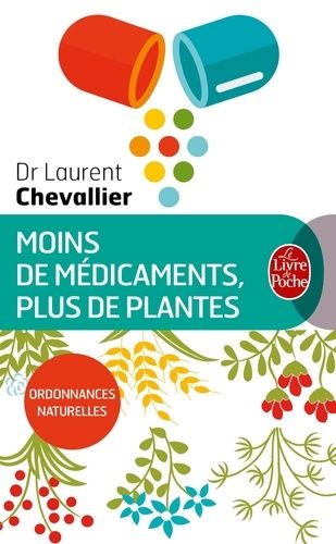 Moins de médicaments, plus de plantes