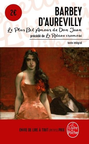 Le plus bel amour de Don Juan précédé de Le rideau cramoisi Le plus bel amour de Don Juan précédé de Le rideau cramoisi