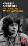 Tu t'appelais Maria Schneider