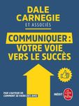 Communiquer : votre voie vers le succès