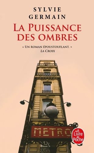 La puissance des ombres La puissance des ombres