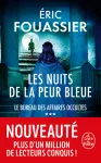 Le bureau des affaires occultes Tome 3Les nuits de la peur bleue