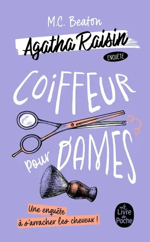 Agatha Raisin enquête Tome 8Coiffeur pour dames Agatha Raisin enquête Tome 8Coiffeur pour dames