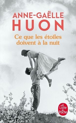 Ce que les étoiles doivent à la nuit Ce que les étoiles doivent à la nuit