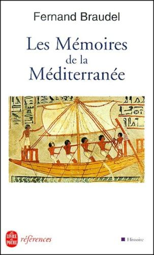 Les mémoires de la Méditerranée. - Préhistoire et Antiquité