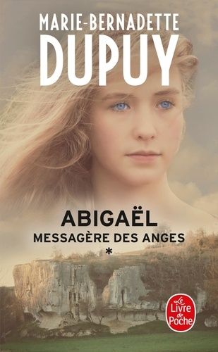 Abigaël, messagère des anges Tome 1
