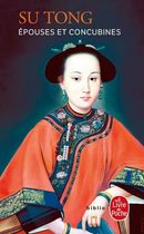 Epouses et concubines Epouses et concubines