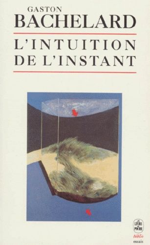 L'intuition de l'instant L'intuition de l'instant