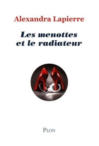 Les menottes et le radiateur - Une liaison dangereuse