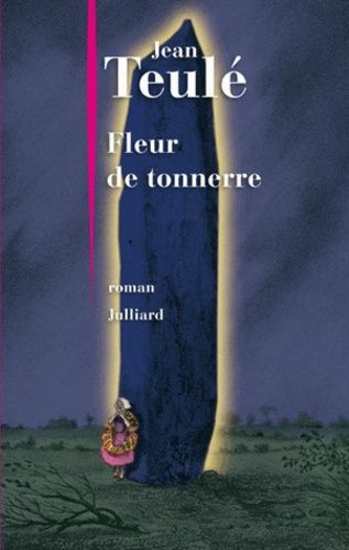 Fleur de tonnerre Fleur de tonnerre