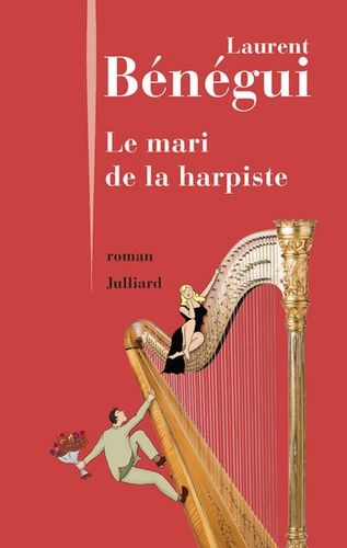 Le mari de la harpiste Le mari de la harpiste