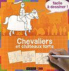 Chevaliers et châteaux forts