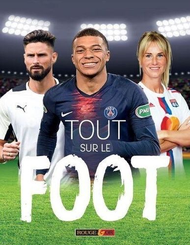 Tout sur le foot Tout sur le foot