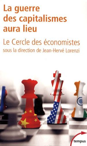 La guerre des capitalismes aura lieu