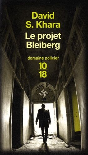 Le projet Bleiberg Le projet Bleiberg