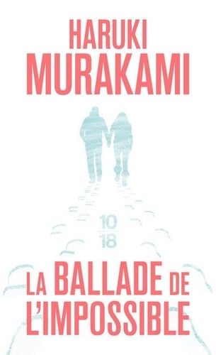 La ballade de l'impossible La ballade de l'impossible