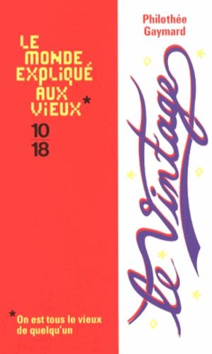 Le vintage Le vintage