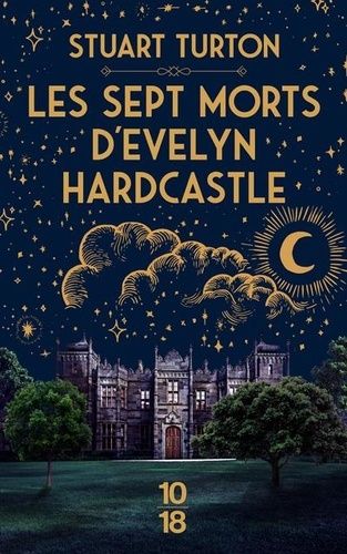 Les sept morts d'Evelyn Hardcastle Les sept morts d'Evelyn Hardcastle