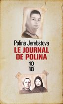 Le journal de Polina Jerebtsova - Dédié aux dirigeants de la Russie d'aujourd'hui