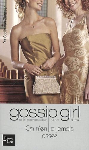 Gossip Girl Tome 13 Gossip Girl Tome 13