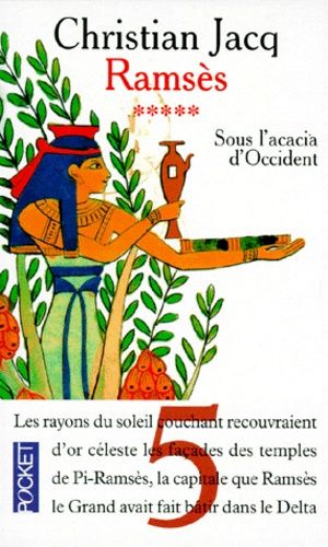 Ramsès Tome 5 : Sous l'acacia d'Occident