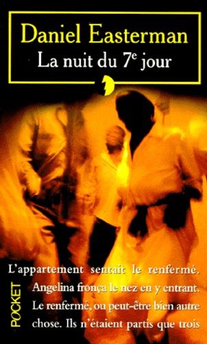 La nuit du 7ème jour La nuit du 7ème jour